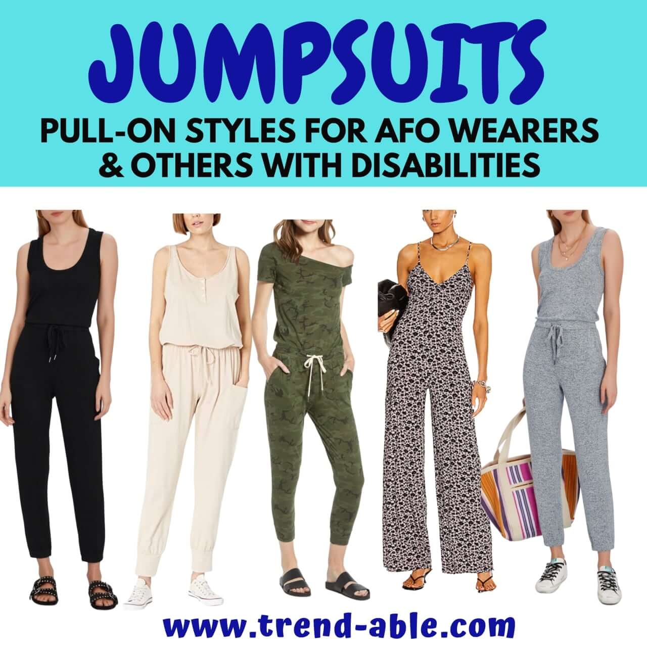 Top summer outfit ideas for people who wear afos and orthotics.