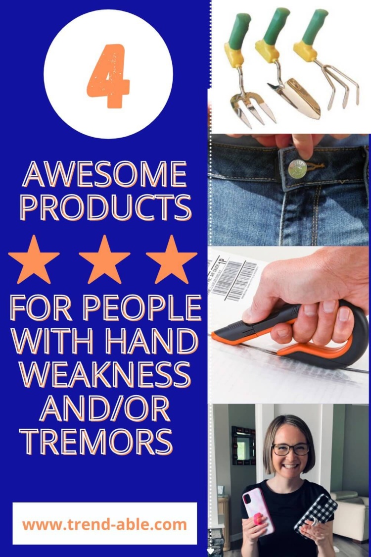 4 awesome products for people with arthritis, CMT, MS and others with hand weakness and tremors.