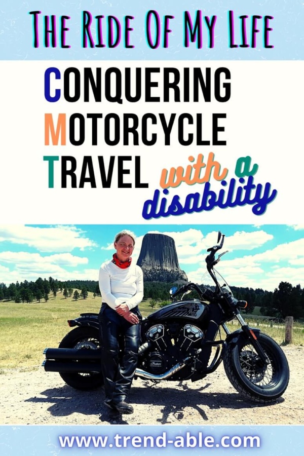 f The Ride of My Life : Conquering Motorcycle Travel (CMT) with a Disability