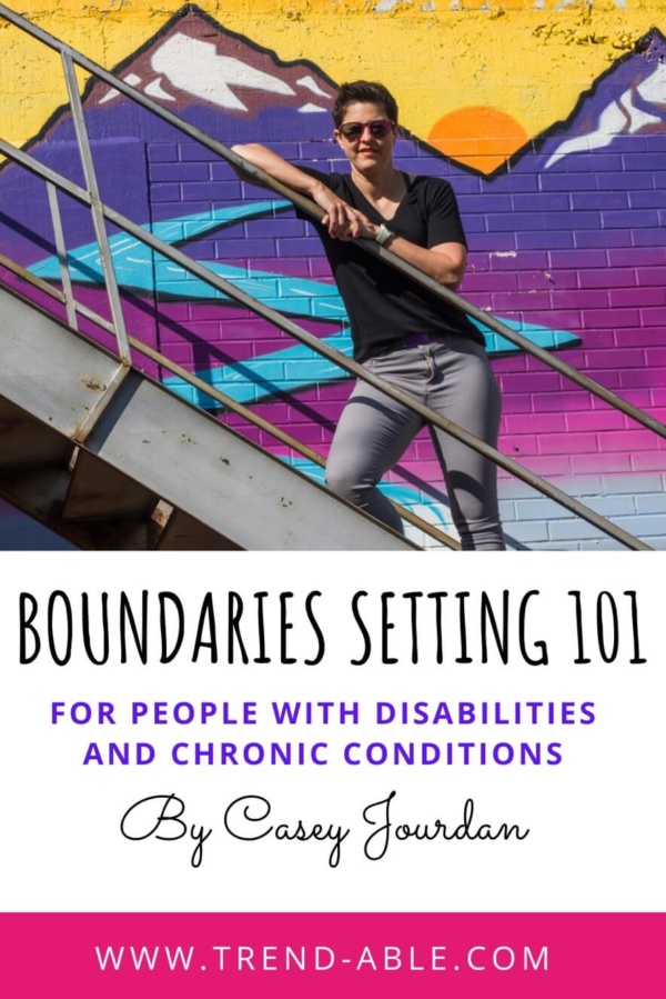fa Boundary setting when you have a disability or chronic illness