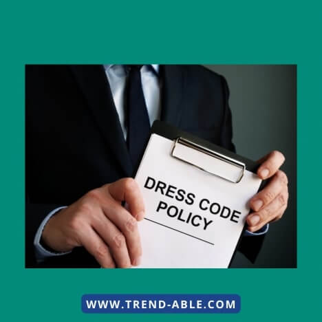 Understand The Dress Code Understand The Dress Code