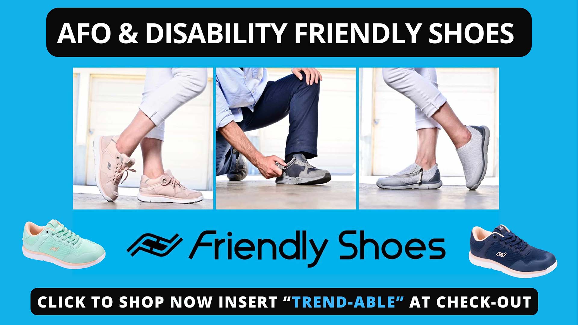 AFO AND DISABILITY FRIENDLY BRANDS WE LOVE
