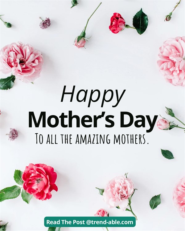 Happy Mother’s Day 2025 floral image for strong and stylish moms.