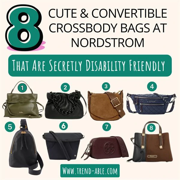 8 Nordstrom Convertible Crossbody Bags That Are Cute, CMT-Friendly & Disability-Friendly