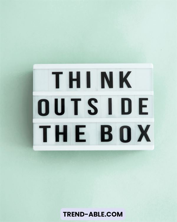 Think outside the box